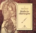 audiobooki: Stulecie Chirurgów - audiobook