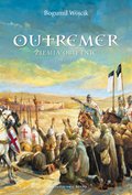 Literatura piękna, beletrystyka: OUTREMER. Ziemia obietnic - ebook