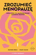 Zdrowie i uroda: Zrozumieć menopauzę. Poznaj swój typ i skuteczne sposoby łagodzenia objawów - ebook