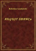 Darmowe ebooki: August Zbawca - ebook