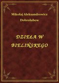 ebooki: Dzieła W Bielińskego - ebook