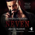 Neven. Tom 1. Jego na własność - audiobook