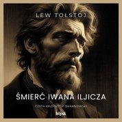 : Śmierć Iwana Iljicza - audiobook