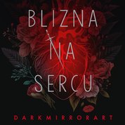 : Blizna na sercu - audiobook