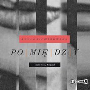 : Pomiędzy - audiobook