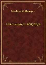 : Detronizacja Mikołaja - ebook