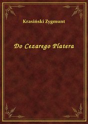 : Do Cezarego Platera - ebook