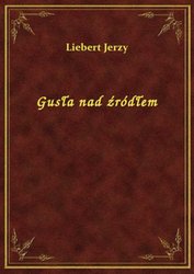 : Gusła nad źródłem - ebook