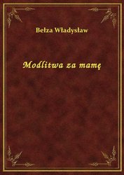 : Modlitwa za mamę - ebook