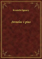 : Strzelec i pies - ebook