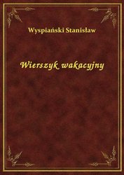 : Wierszyk wakacyjny - ebook