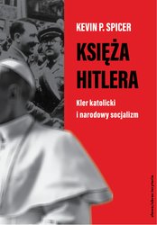 : Księża Hitlera. Kler katolicki i narodowy socjalizm - ebook