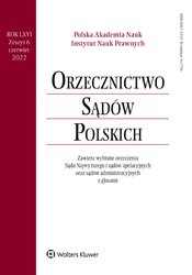 : Orzecznictwo Sądów Polskich - e-wydanie – 6/2022