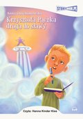 Dla dzieci i młodzieży: Krzysztofa Pączka droga do sławy - audiobook