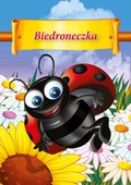 Dla dzieci i młodzieży: Biedroneczka - ebook