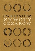 rozmaitości: Żywoty cezarów - ebook