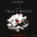 Kryminał, sensacja, thriller: Crave. Pragnienie. Tom 1. - audiobook