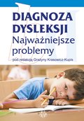zdrowie: Diagnoza dysleksji - najważniejsze problemy - ebook