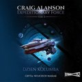 audiobooki: Expeditionary Force. Tom 1. Dzień Kolumba - audiobook