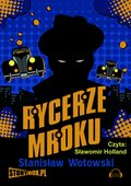 Fantastyka: Rycerze mroku - audiobook