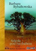 audiobooki: Szkoła pod baobabem. Saga część II - audiobook
