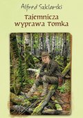 Tajemnicza wyprawa Tomka (t.5) - ebook