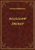 ebooki: Bolesław Śmiały - ebook