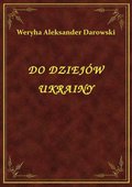 ebooki: Do Dziejów Ukrainy - ebook