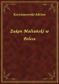 Zakon Maltański w Polsce - ebook
