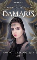 Damaris. Powrót czarodziejki - ebook