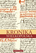 Dokument, literatura faktu, reportaże, biografie: Kronika Wielkopolska - ebook