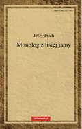 Obyczajowe: Monolog z lisiej jamy - ebook