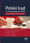 prawo: Polski Ład a wynagrodzenia 2022 - ebook