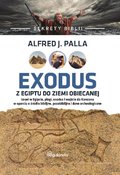 Inne: Sekrety Biblii - Exodus z Egiptu do Ziemi Obiecanej - ebook