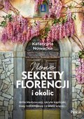 przewodniki: Nowe sekrety Florencji i okolic - ebook