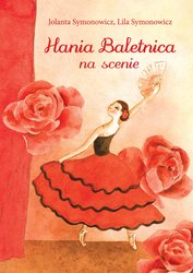 : Hania Baletnica na scenie - ebook