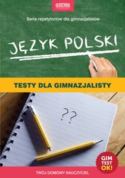 : Język polski. Testy dla gimnazjalisty. eBook - ebook