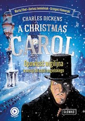 : A Christmas Carol (Opowieść wigilijna) w wersji do nauki angielskiego - audiobook