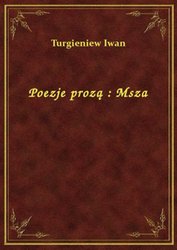 : Poezje prozą : Msza - ebook