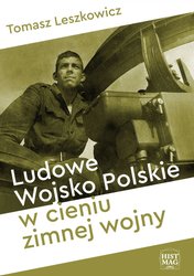 : Ludowe Wojsko Polskie w cieniu zimnej wojny - ebook