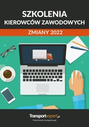 : Szkolenia kierowców zawodowych - zmiany w 2022 - ebook