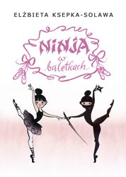 : Ninja w baletkach - ebook