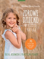 : Zdrowe dziecko w zgodzie z naturą - ebook